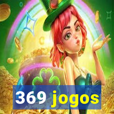 369 jogos